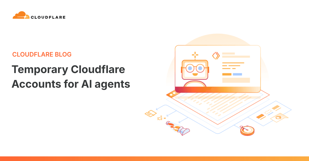 'Temporary Cloudflare Accounts for AI agents' post thumbnail