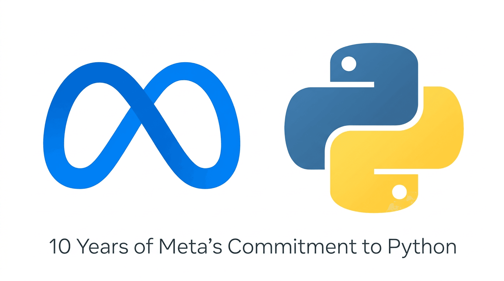'10 Years of Meta’s Commitment to Python' 포스트 썸네일